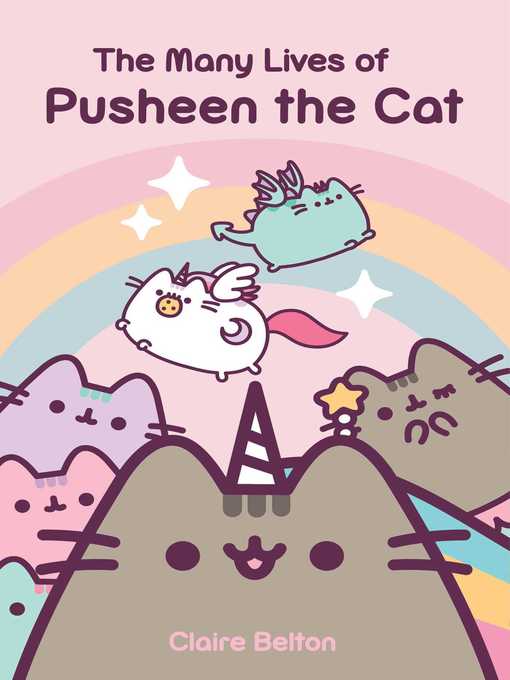 Title details for The Many Lives of Pusheen the Cat by Claire Belton - Wait list